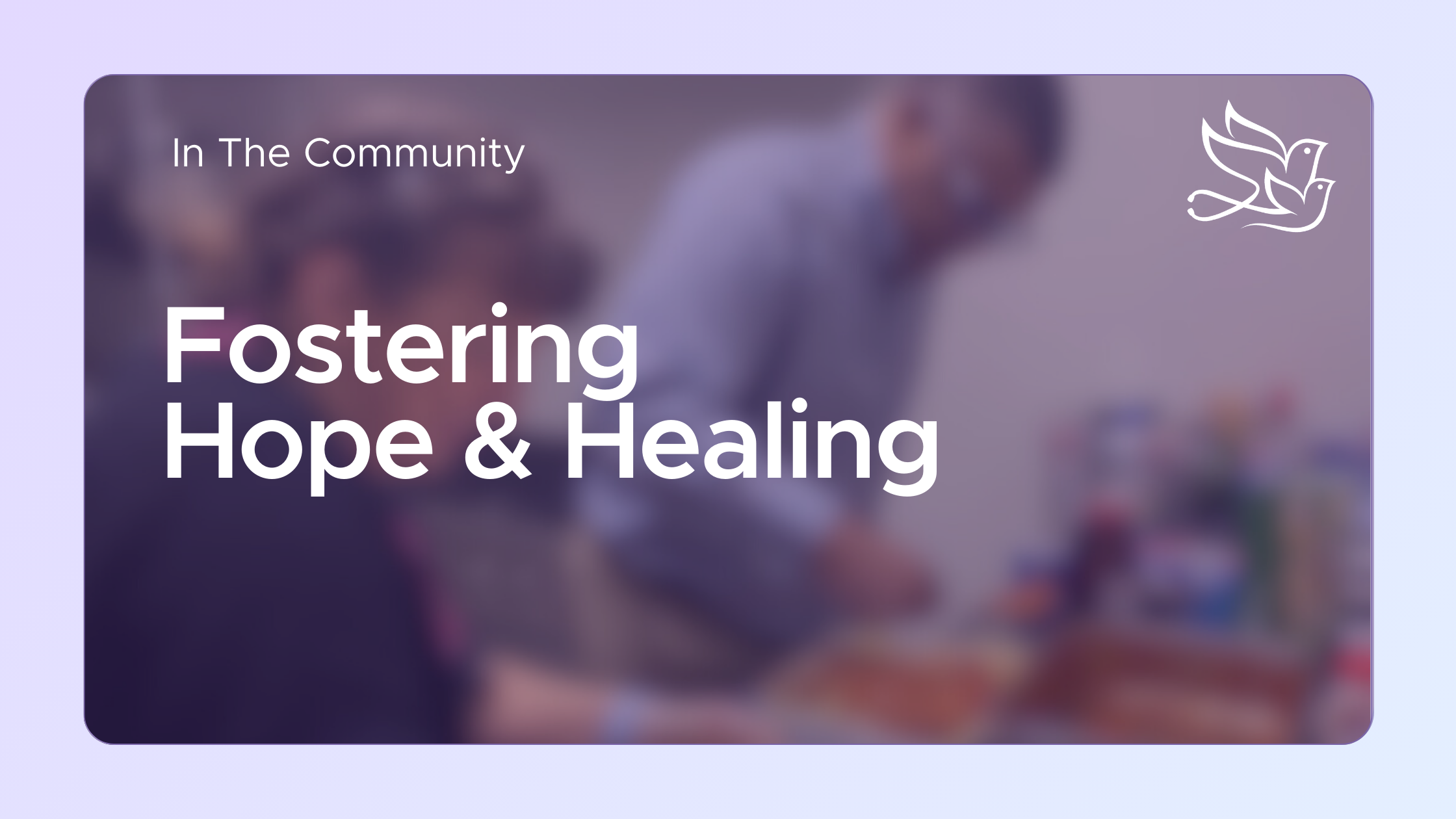 ria Gates CARE blog - Fostering Hope and Healing at the H.O.P.E. Center