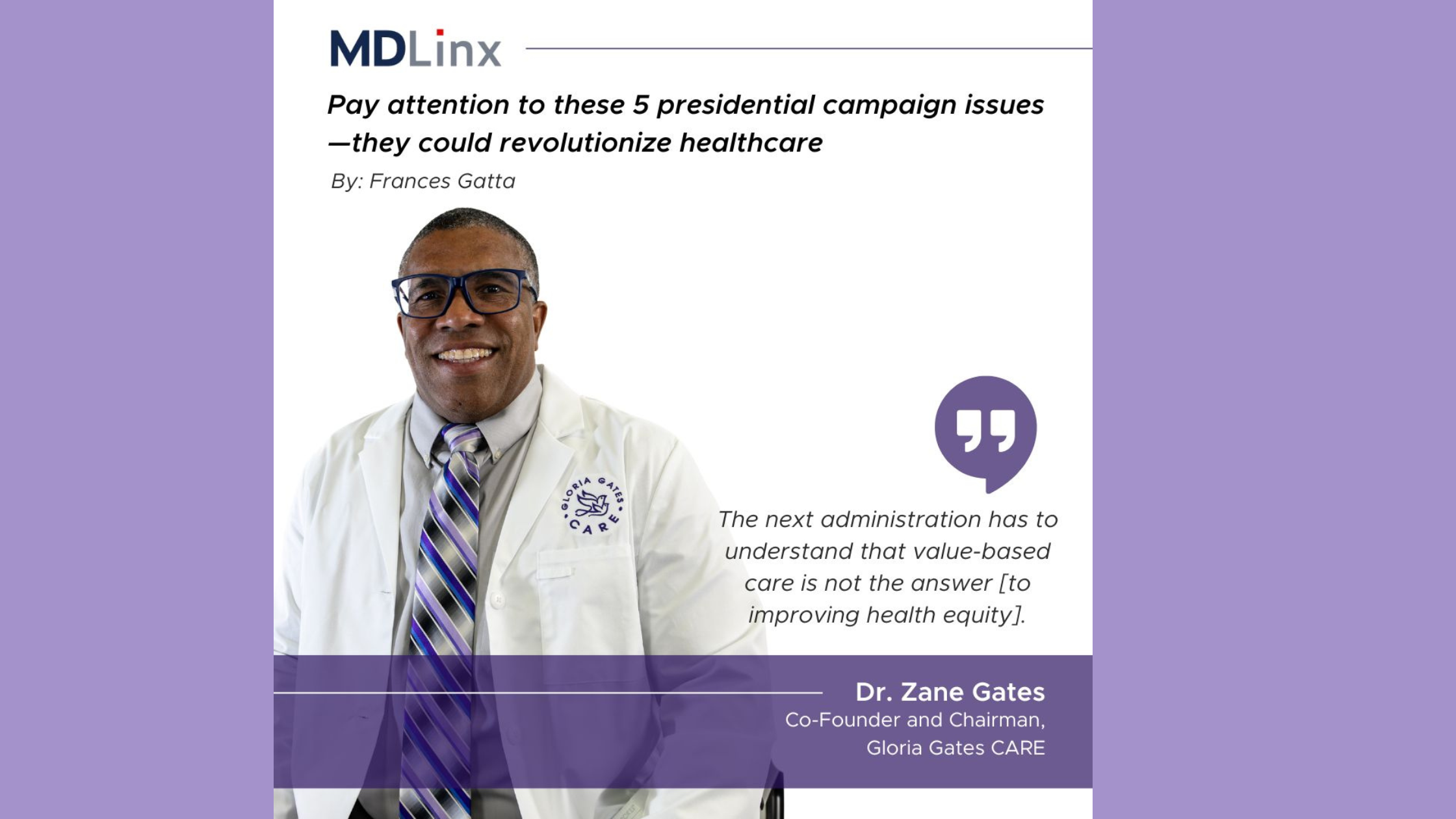 Dr. Zane Gates featured in MD Linx article on Healthcare equity